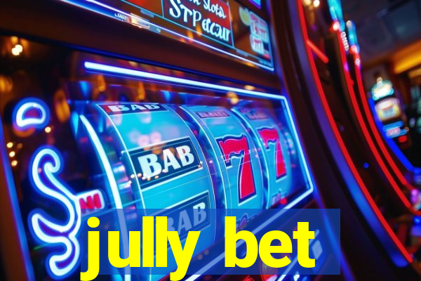 jully bet